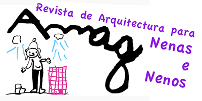 Amag! Revista de Arquitectura para Nen@s